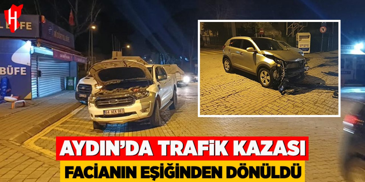 Aydın'da trafik kazası: Facianın eşiğinden dönüldü