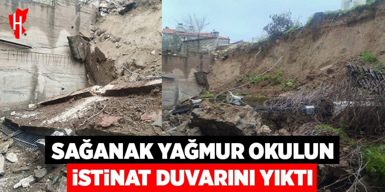 Sağanak yağmur okulun istinat duvarını yıktı