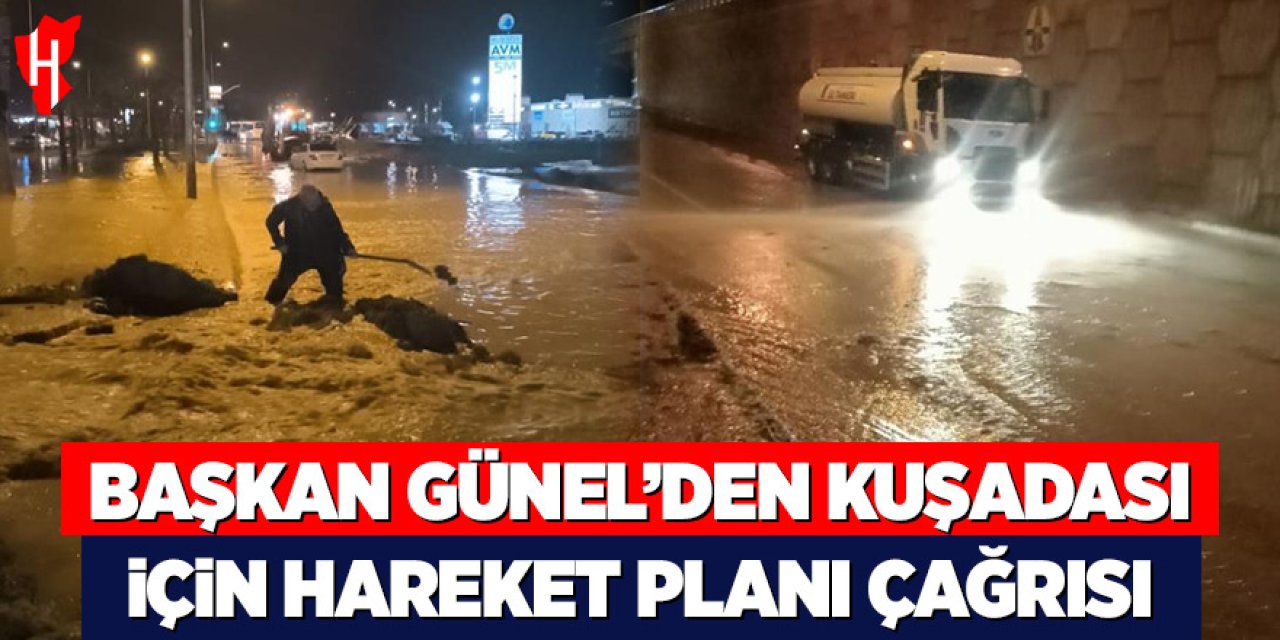 Başkan Günel'den Kuşadası için hareket planı çağrısı