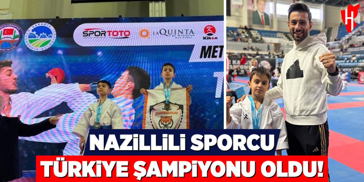 Nazillili minik karateci Türkiye şampiyonu oldu