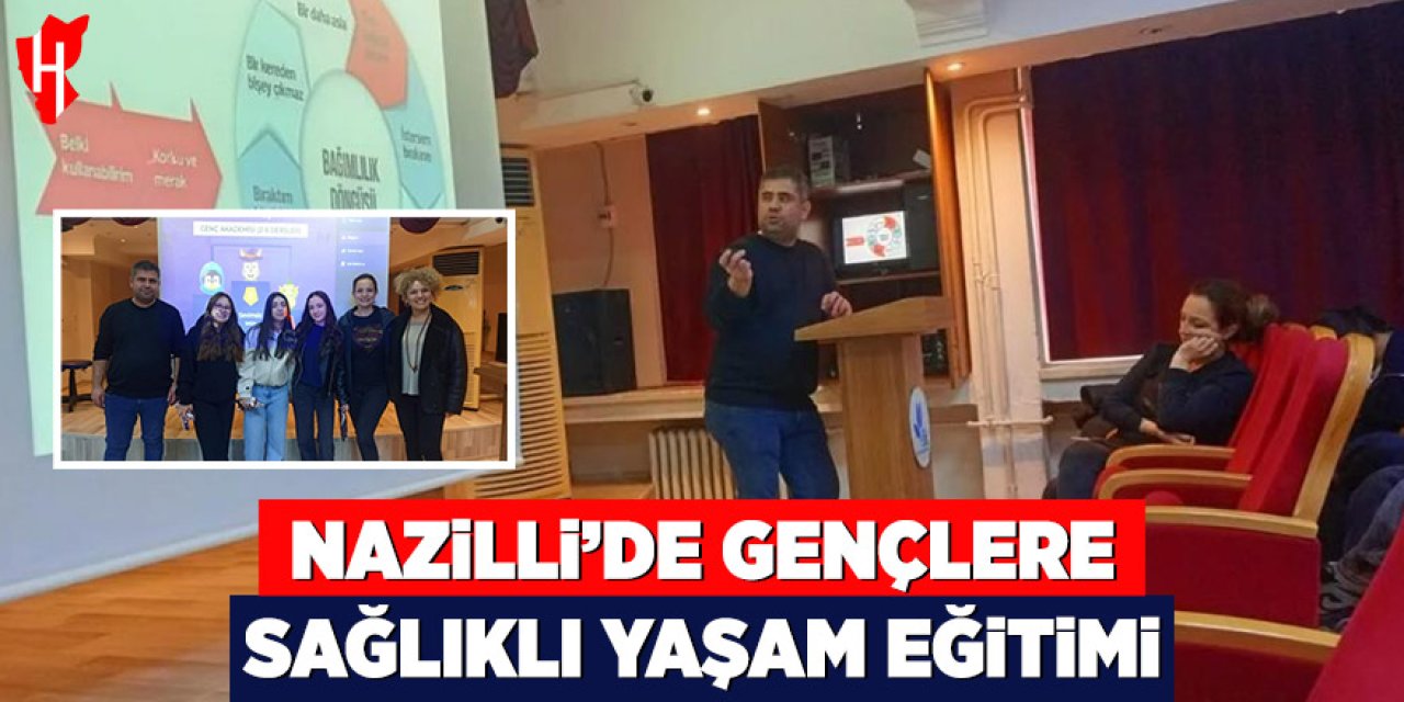 Nazilli'de gençlere sağlıklı yaşam eğitimi