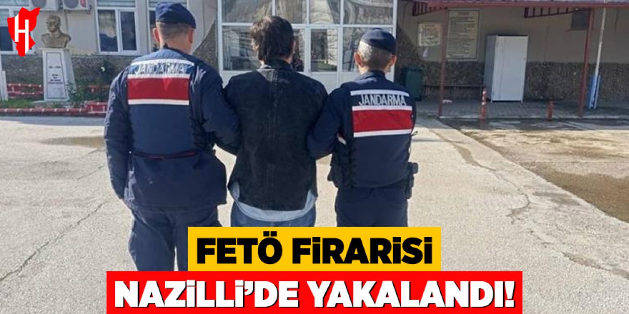 Firari FETÖ'cü Nazilli'de yakalandı