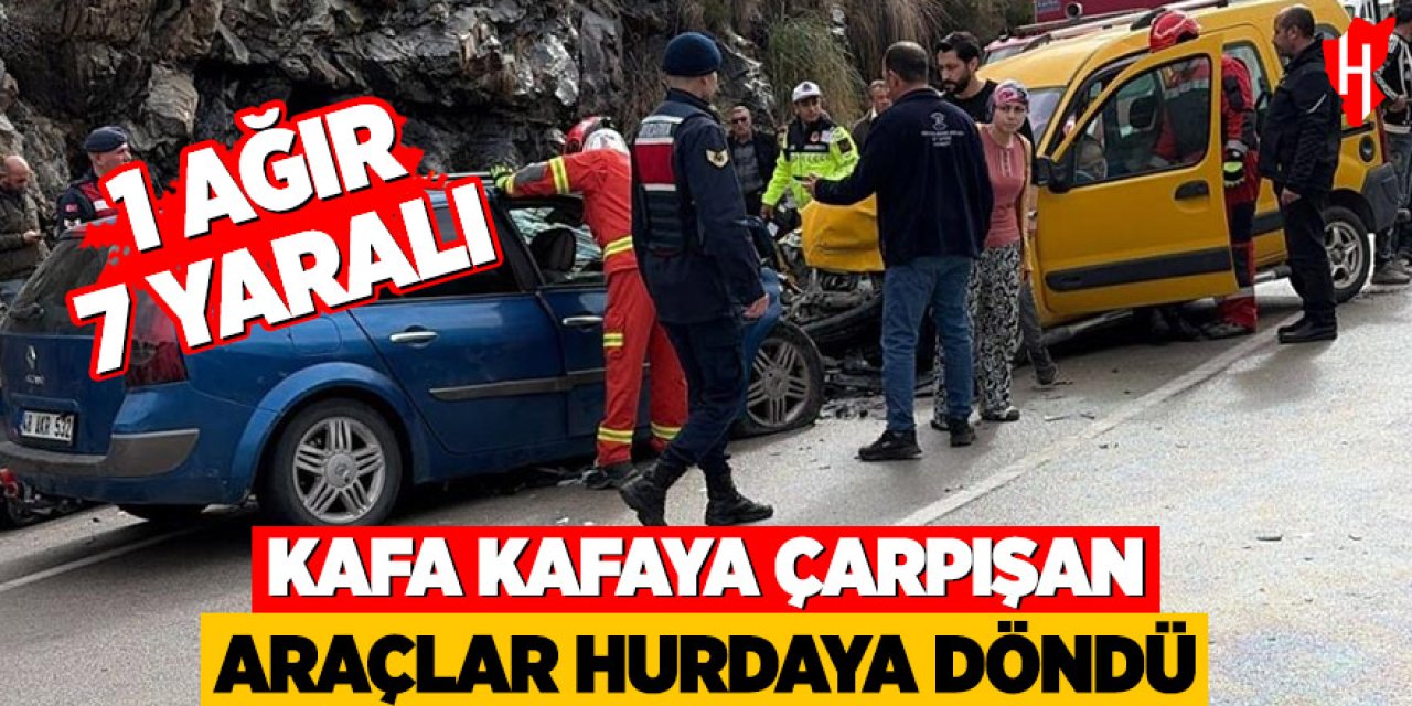 Kafa kafaya çarpışan araçlar hurdaya döndü: 1'i ağır, 7 yaralı