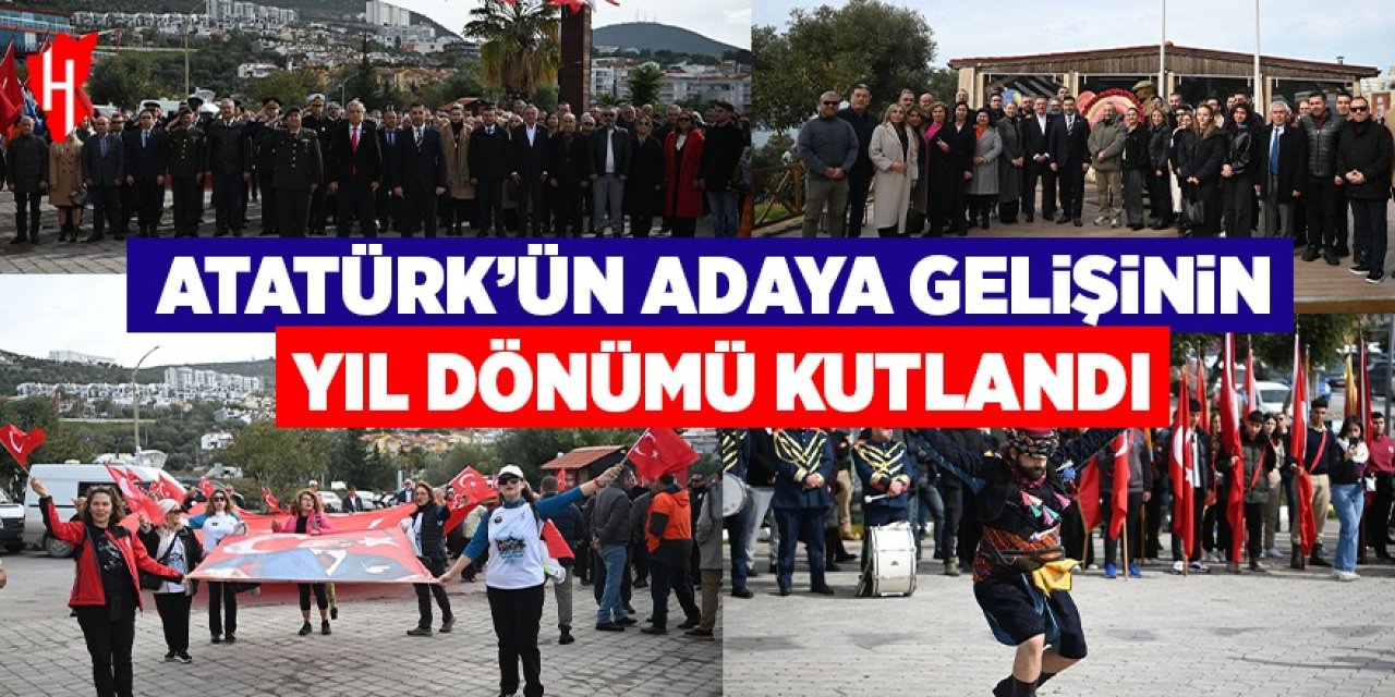 Atatürk’ün adaya gelişinin yıl dönümü kutlandı! Tam 102 yıl önce…