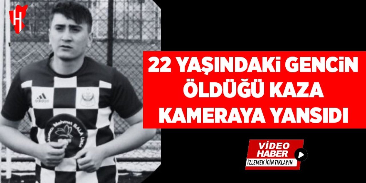 Genç motosikletlinin öldüğü kaza güvenlik kamerasına yansıdı