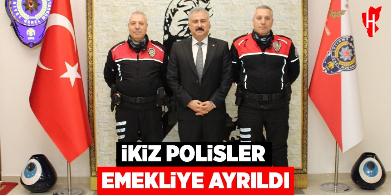 İkiz polisler emekliye ayrıldı