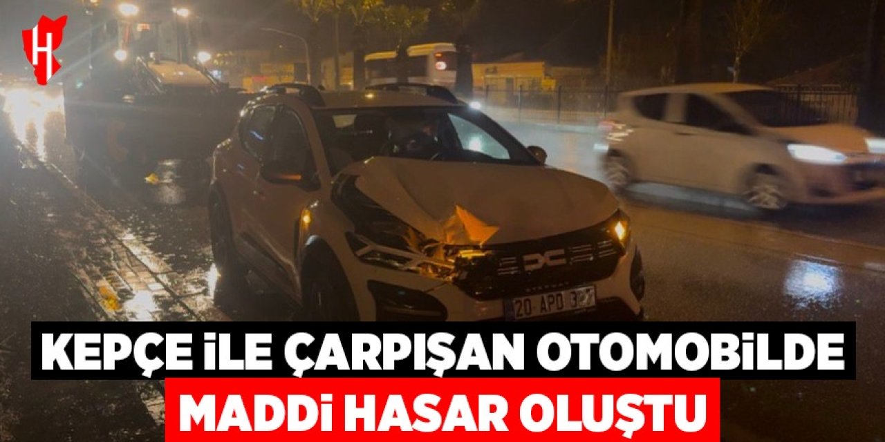 Kepçe ile çarpışan otomobilde maddi hasar meydana geldi