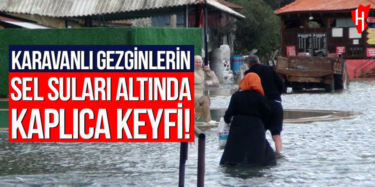 Kaplıcaları sel bastı: Vatandaşlar şifa aramaya devam etti