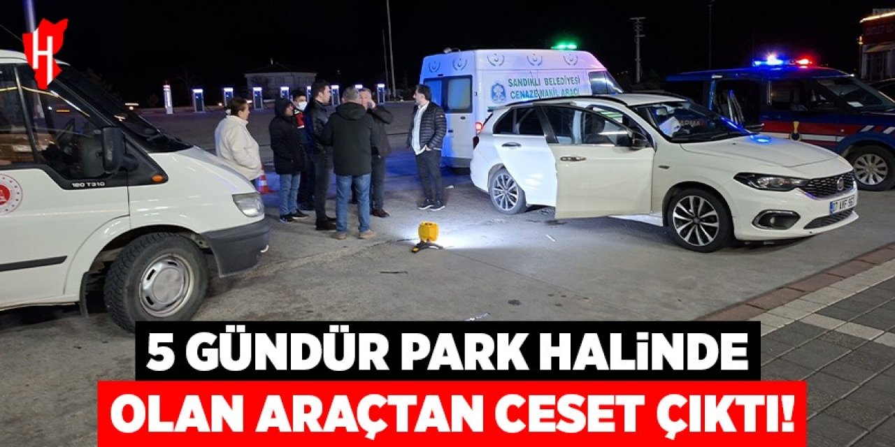 Dinlenme tesisinde 5 gündür park halinde olan otomobilden ceset çıktı