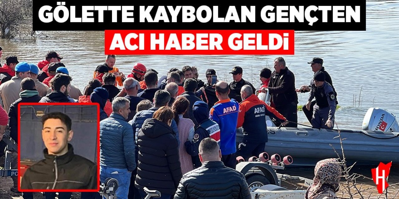 Gölette kaybolan gençten acı haber