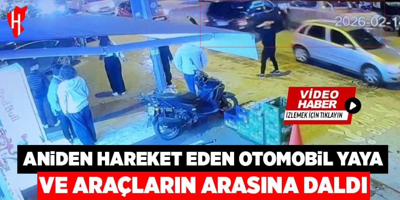 Aniden hareket eden otomobil yaya ve araçların arasına daldı