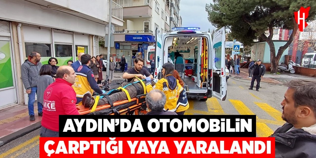 Aydın'da otomobilin çarptığı yaya yaralandı