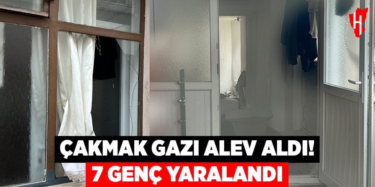 Çakmak gazı faciası: 7 yaralı