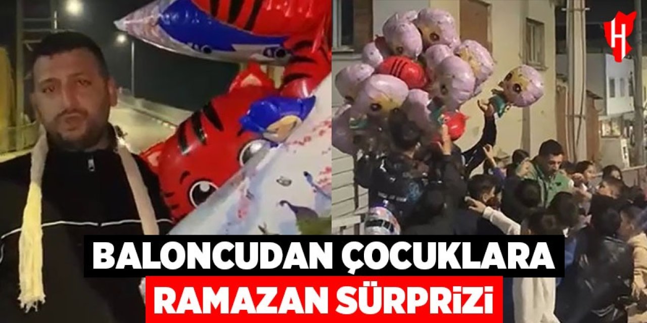 Baloncudan çocuklara Ramazan sürprizi