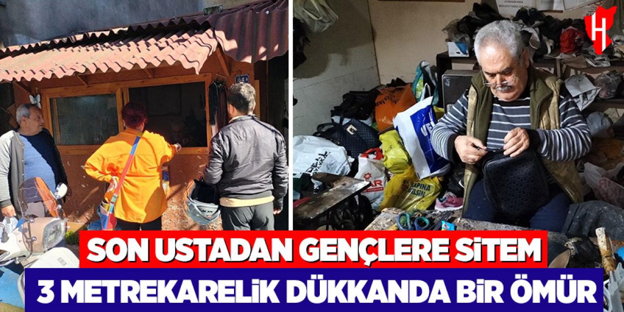 Son ustadan gençlere sitem: 3 metrekarelik dükkanda geçen bir ömür