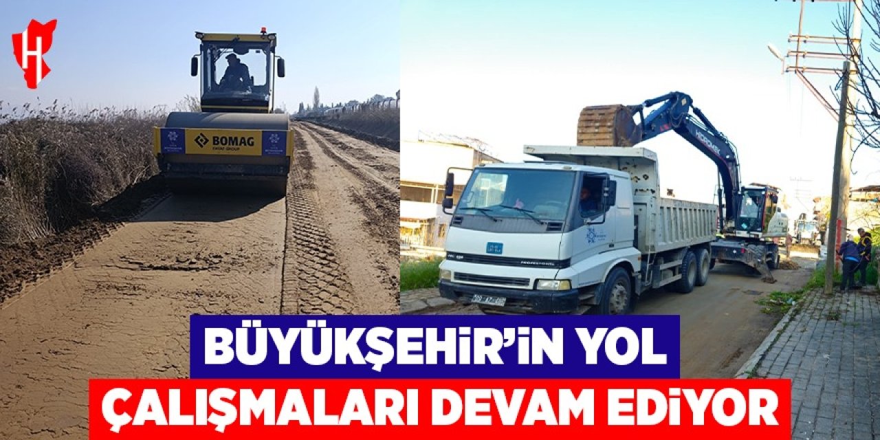 Aydın Büyükşehir, yol çalışmalarına devam ediyor