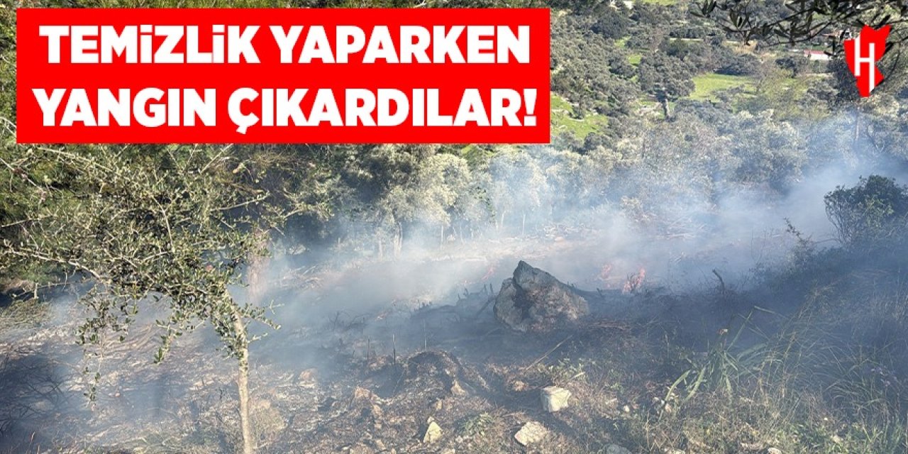 Temizlik yaparken yangın çıkardılar