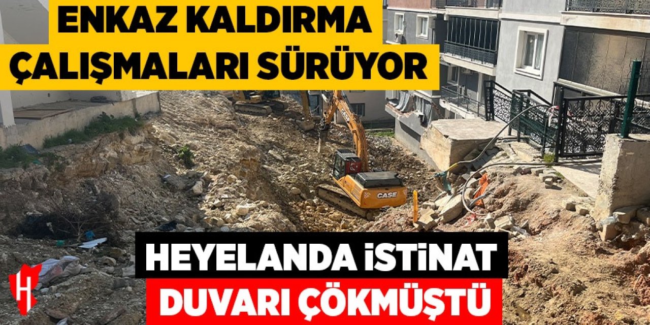 Heyelanda çöken istinat duvarının enkazını kaldırma çalışmaları sürüyor