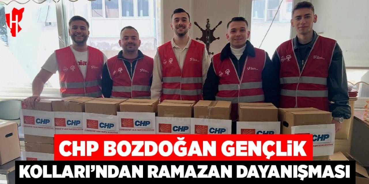 CHP Bozdoğan Gençlik Kolları’ndan ramazan dayanışması