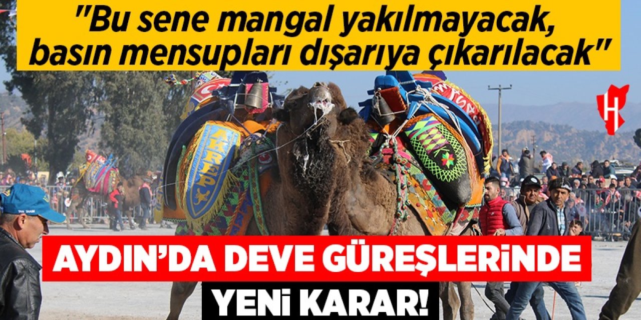 Aydın'da deve güreşlerinde yeni karar