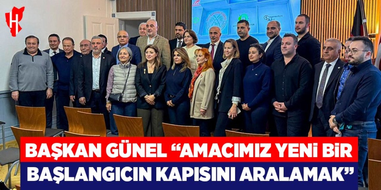 Başkan Günel: 'Amacımız yeni bir başlangıcın kapısını aralamak'