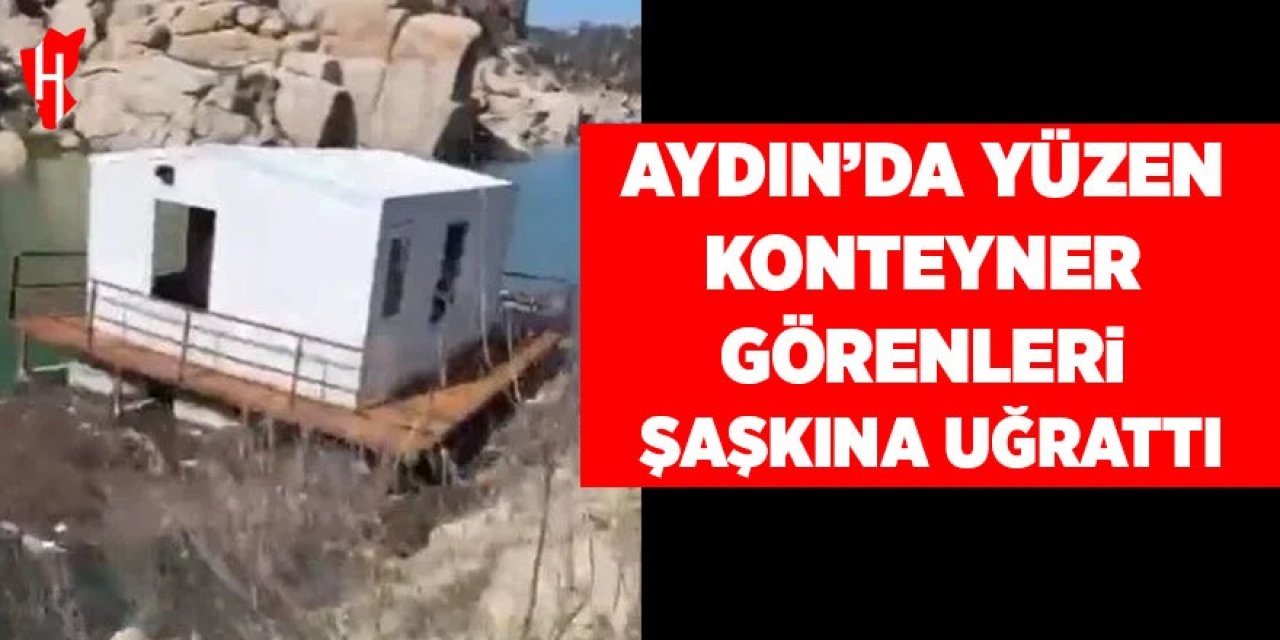 Aydın'da yüzen konteyner görenleri şaşkına uğrattı