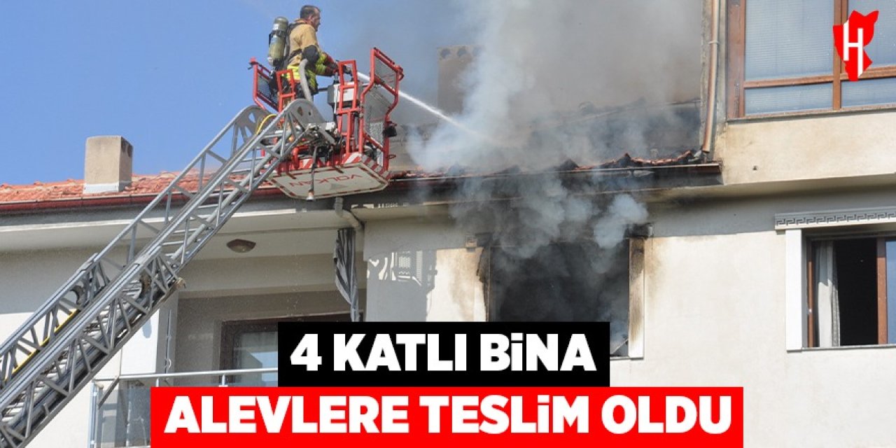 4 katlı bina alevlere teslim oldu