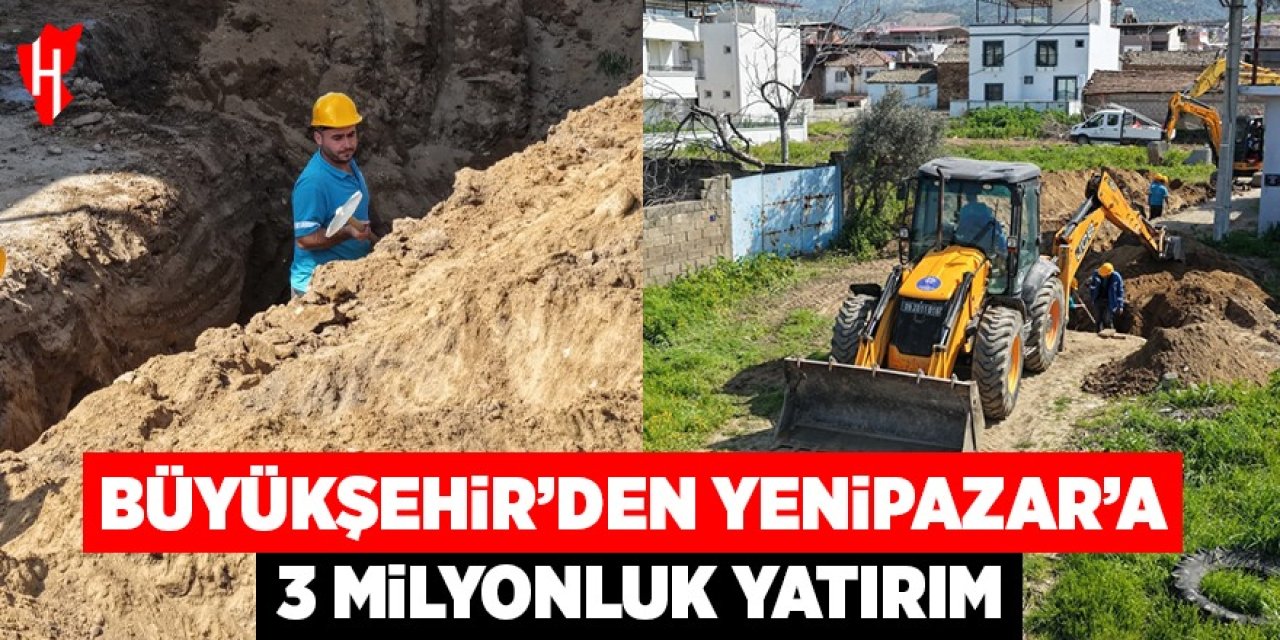 Büyükşehir'den Yenipazar'a 3 milyonluk yatırım