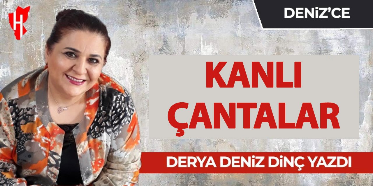 Kanlı Çantalar