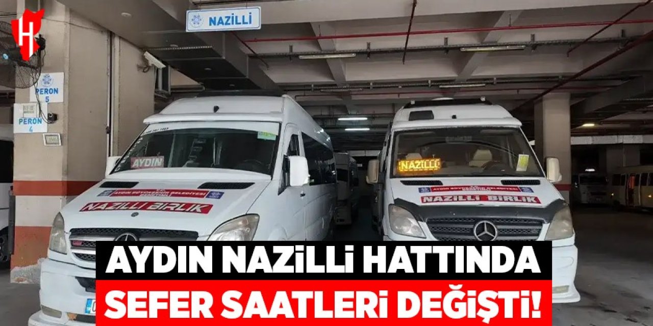 Aydın - Nazilli hattında sefer saatleri değişti