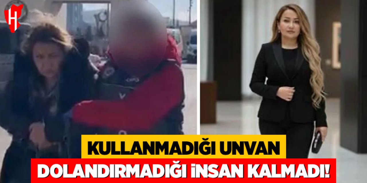 Kullanmadığı unvan dolandırmadığı insan kalmadı