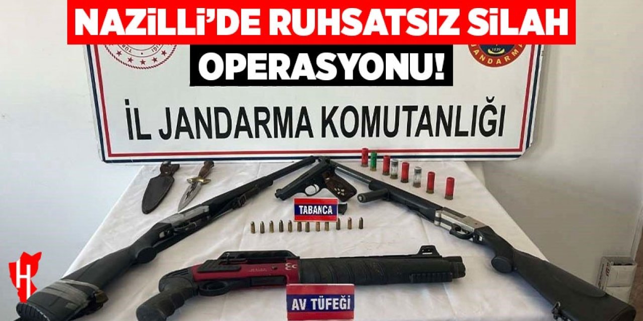 Nazilli'de ruhsatsız silah operasyonu