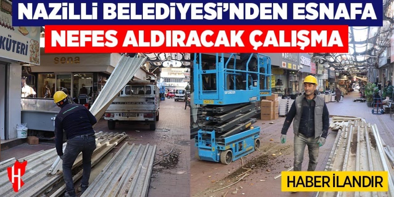 Nazilli Belediyesi’nden esnafa nefes aldıracak çalışma