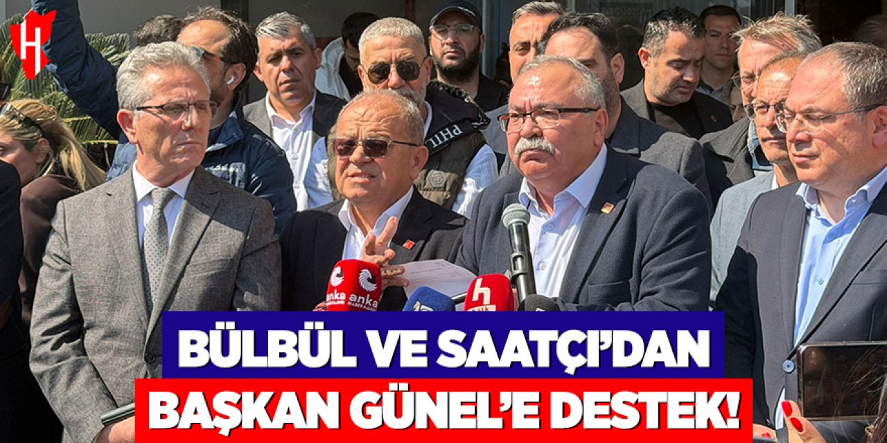 Bülbül ve Saatçı’dan Başkan Günel’e destek