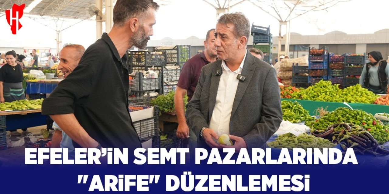 Efeler'in semt pazarlarında Arife düzenlemesi
