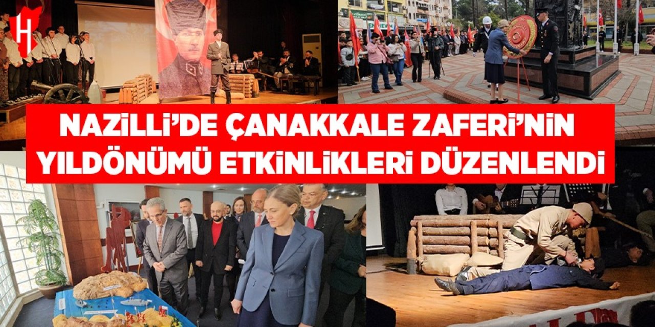 Nazilli’de Çanakkale Zaferi’nin yıldönümü etkinlikleri düzenlendi