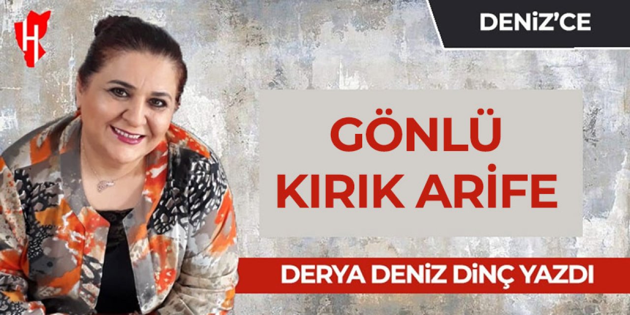 Gönlü kırık arife