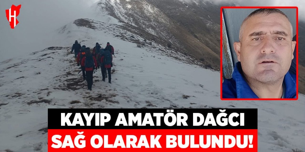 Kayıp amatör dağcı sığındığı bağ evinde sağ bulundu