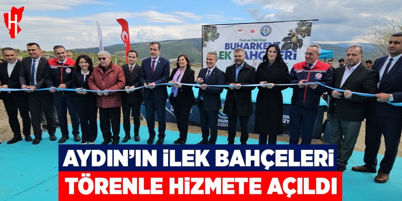Aydın'ın ilek bahçeleri törenle hizmete açıldı