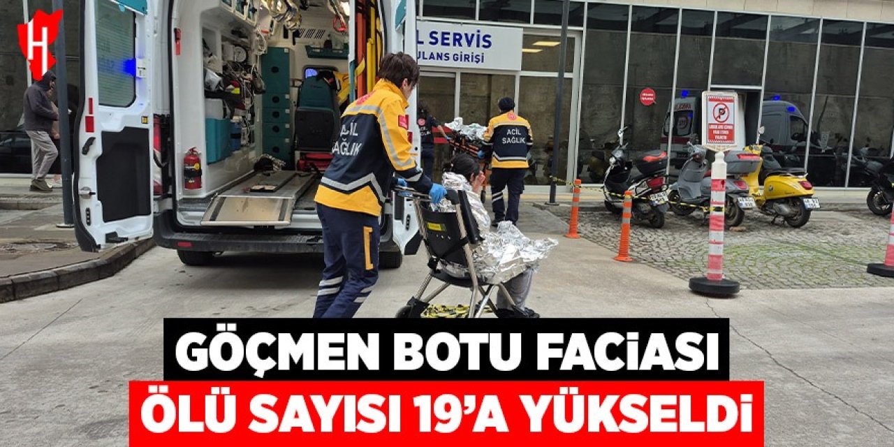 Göçmen botu faciası: Ölü sayısı 19'a yükseldi