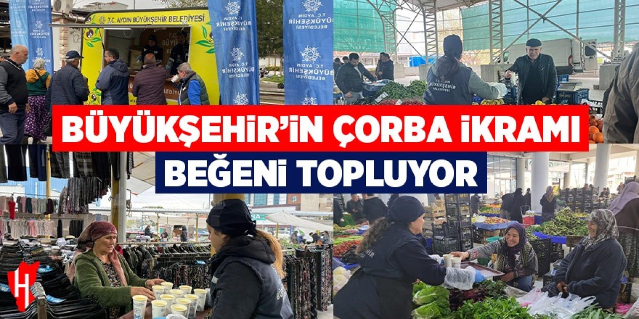 Aydın Büyükşehir Belediyesi'nin çorba ikramı beğeni topluyor