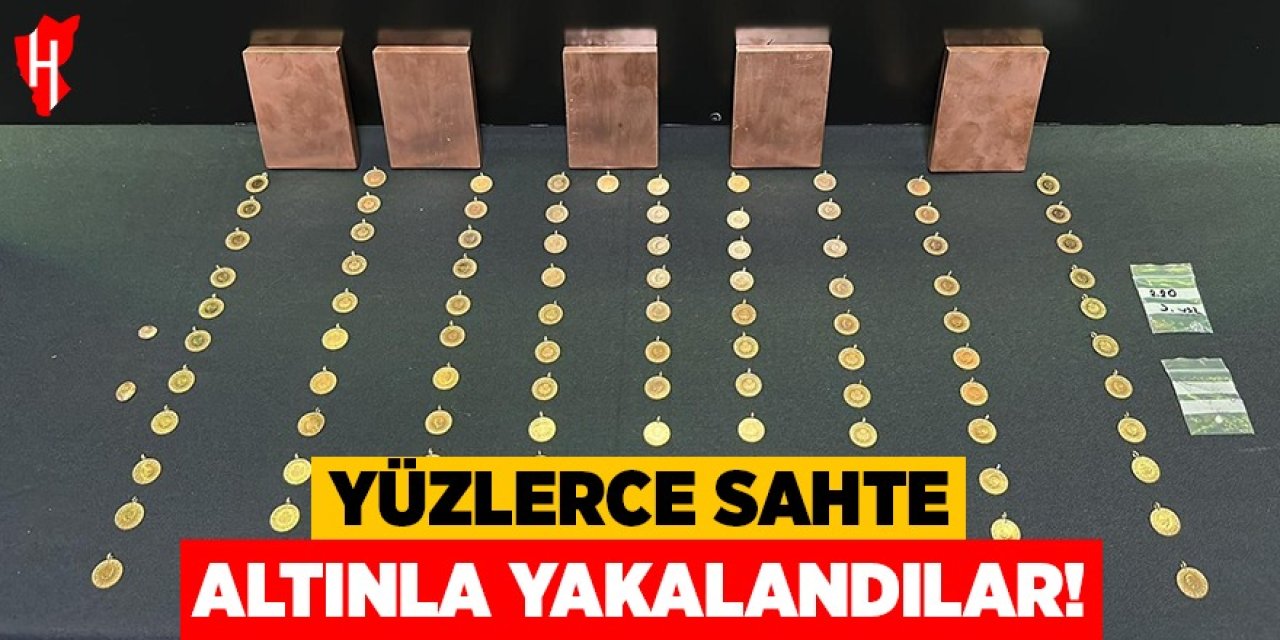 Yüzlerce sahte altın ile yakalandılar