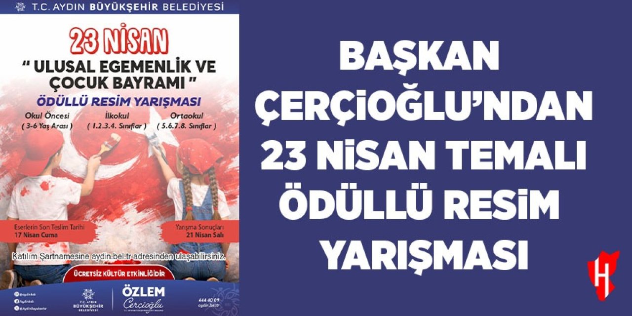 Başkan Çerçioğlu'ndan 23 Nisan Temalı ödüllü resim yarışması