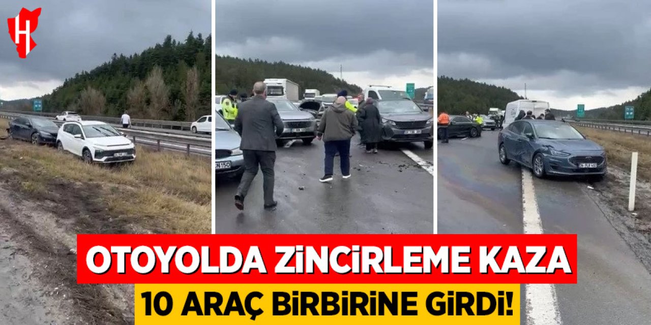 Otoyolda zincirleme kaza: 10 araç birbirine girdi, 6 yaralı