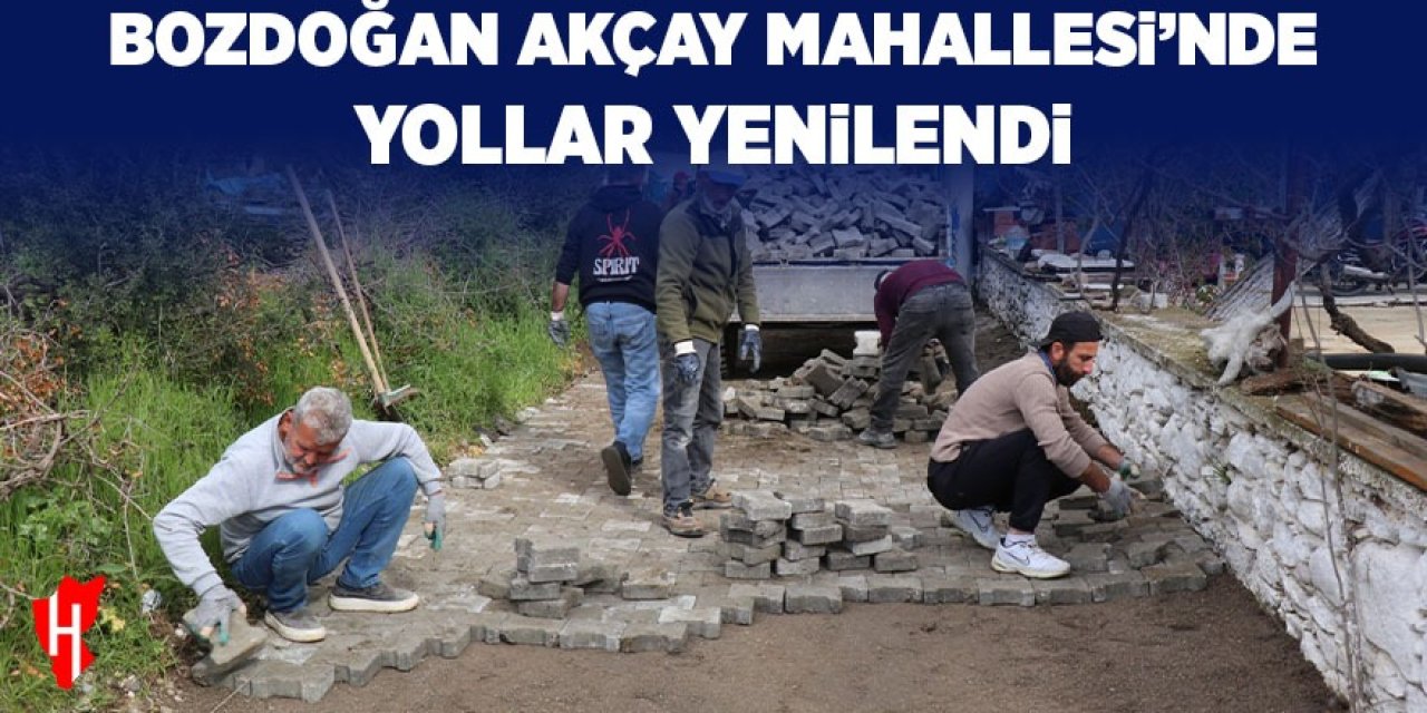 Bozdoğan Akçay Mahallesi’nde yollar yenilendi