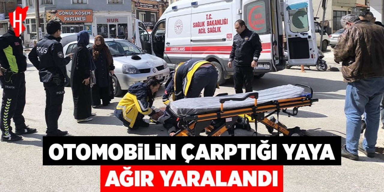 Otomobilin çarptığı yaya ağır yaralandı