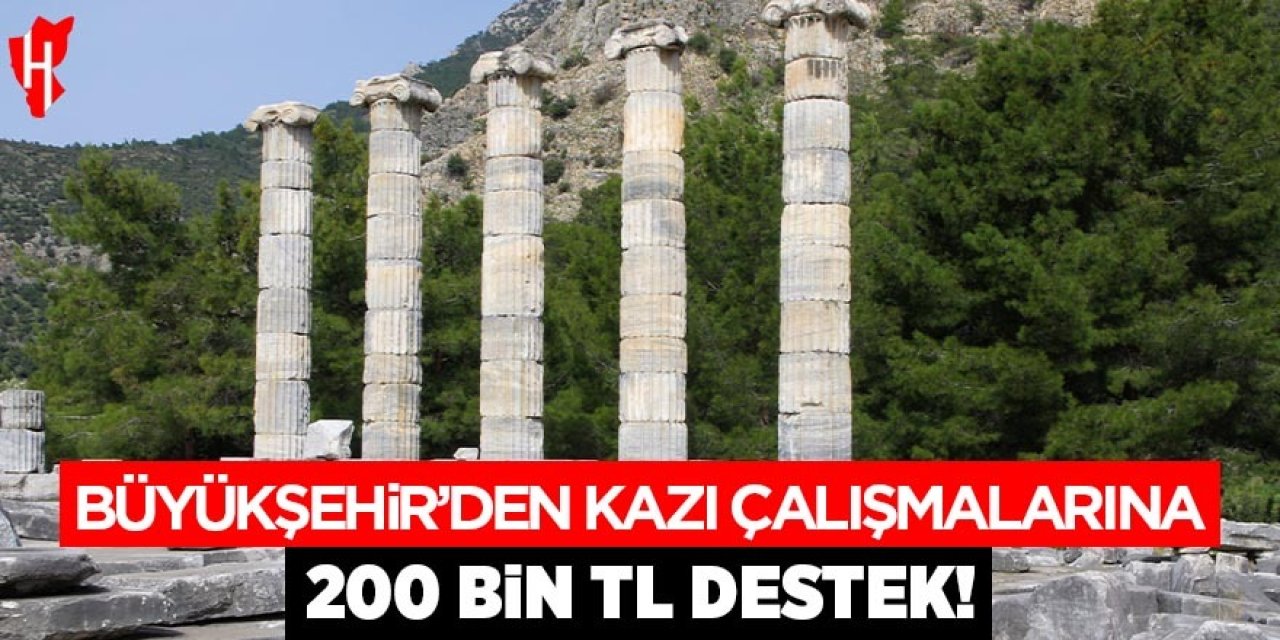 Büyükşehir'den kazı çalışmalarına toplam 200 bin TL destek