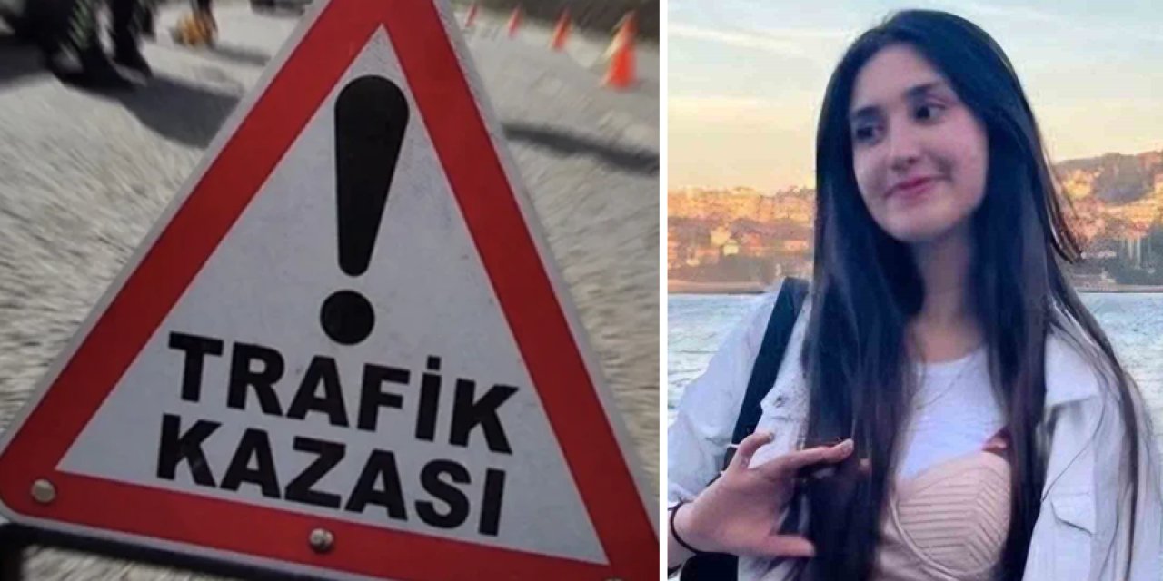Kamyonun çarptığı 19 yaşındaki Aysu hayatını kaybetti