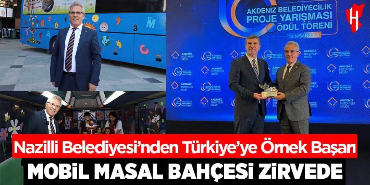 Nazilli Belediyesi’nden Türkiye’ye örnek başarı: Mobil Masal Bahçesi zirvede