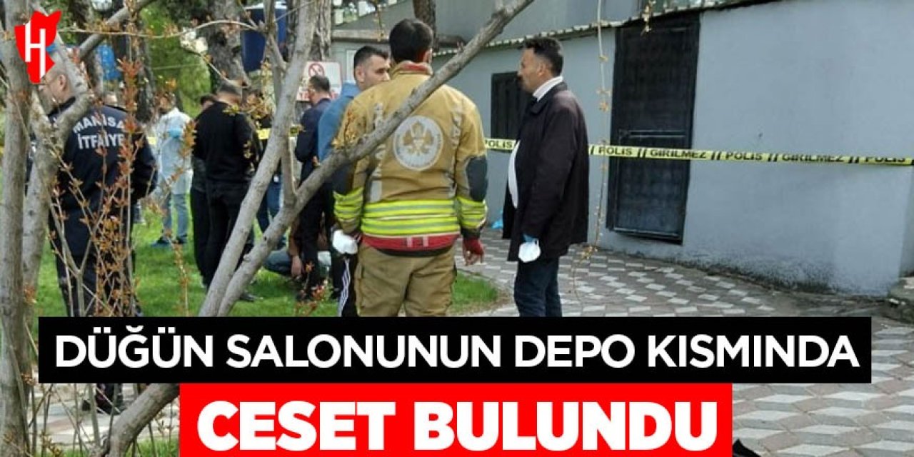 Düğün salonunun depo kısmında ceset bulundu